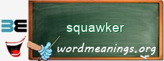 WordMeaning blackboard for squawker